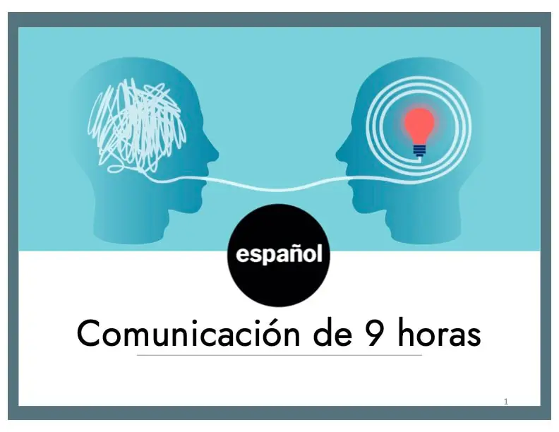 Curso de comunicación de 9 horas/9-Hour Communication Class